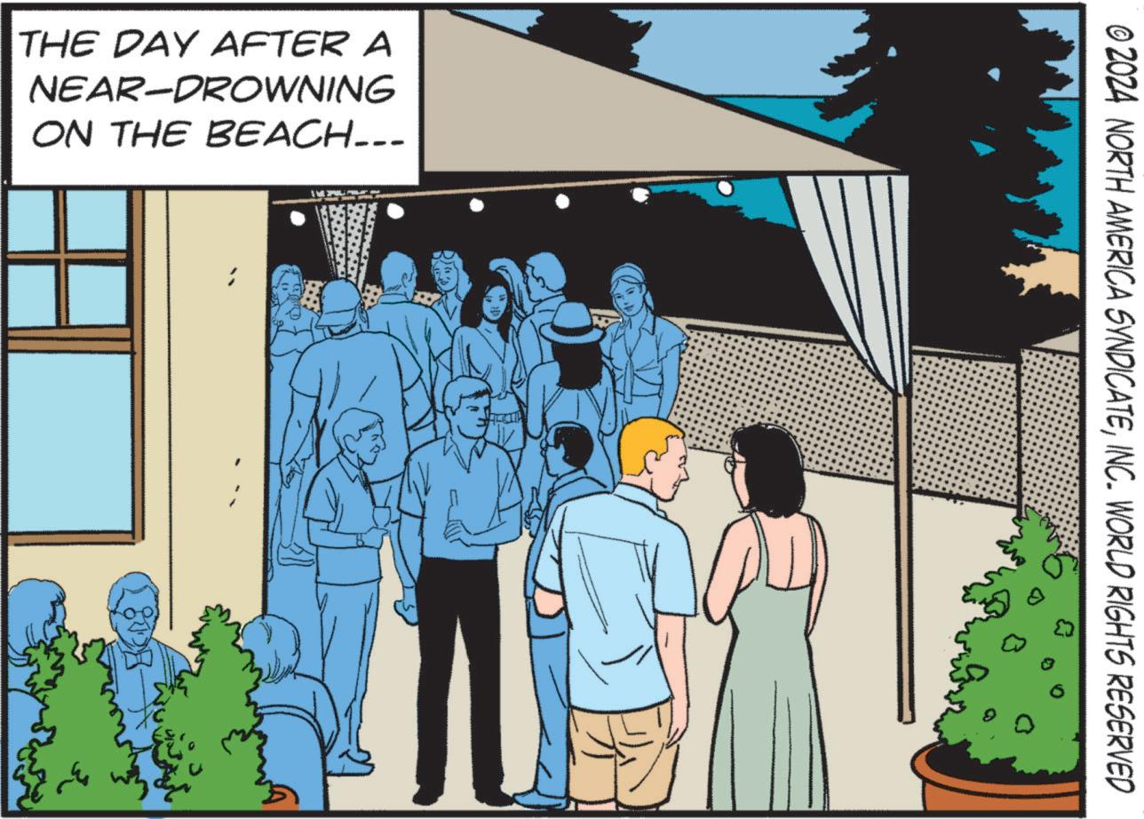 Parallel OCR: THE DAY AFTER A NEAR-DROWNING ON THE BEACH... © 2024 NORTH AMERICA SYNDICATEINC. WORLD RIGHTS RESERVED THE DAY AFTER A NEAR - DROWNING ON THE BEACH ... © 2024 NORTH AMERICA SYNDICATEINC . WORLD RIGHTS RESERVED