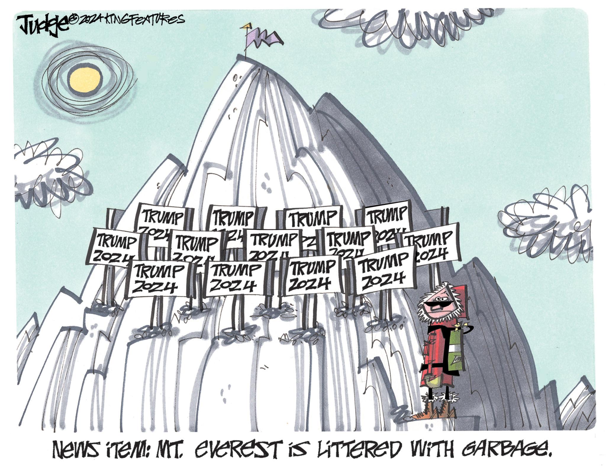 Graphic design OCR: Judge?202AKING FEATURES TRUMP TRUMP TRUMP TRUMP 7824 TRUMP TRUMP TRUMP TRUMP TRUMP ZO24 TRUMP ZOZ4 ZOZ 2 TRUMP TRUMP TRUMP COZ4 ZOZ4 2024 2024 News ITEM: MT. EVEREST IS LITTERED WITH GARBAGE. Judge?202AKING FEATURES TRUMP TRUMP TRUMP TRUMP 7824 TRUMP TRUMP TRUMP TRUMP TRUMP ZO24 TRUMP ZOZ4 ZOZ 2 TRUMP TRUMP TRUMP COZ4 ZOZ4 2024 2024 News ITEM : MT . EVEREST IS LITTERED WITH GARBAGE .