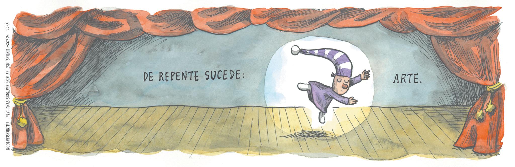 Tail OCR: 7-16 2024 LINIERSDIST. BY KING FEATURES SYNDICATE @LINIERSCARTOON DE REPENTE SUCEDE: ARTE. 7-16 2024 LINIERSDIST . BY KING FEATURES SYNDICATE @LINIERSCARTOON DE REPENTE SUCEDE : ARTE .