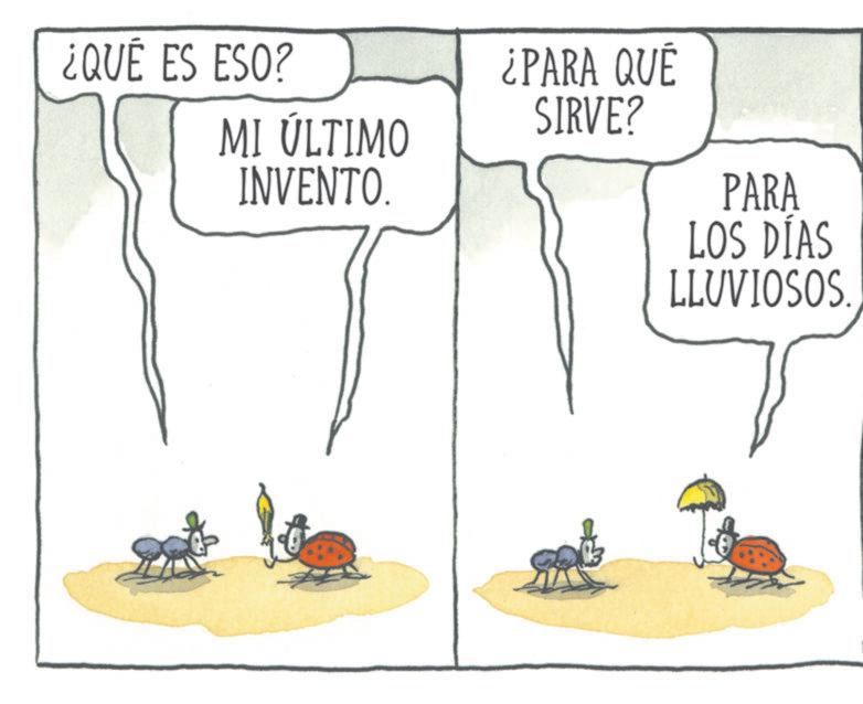 Illustration OCR: ¿QUÉ ES ESO? MI ÚLTIMO INVENTO. ¿PARA QUÉ SIRVE? PARA LOS DÍAS LLUVIOSOS. ¿ QUÉ ES ESO ? MI ÚLTIMO INVENTO . ¿ PARA QUÉ SIRVE ? PARA LOS DÍAS LLUVIOSOS .