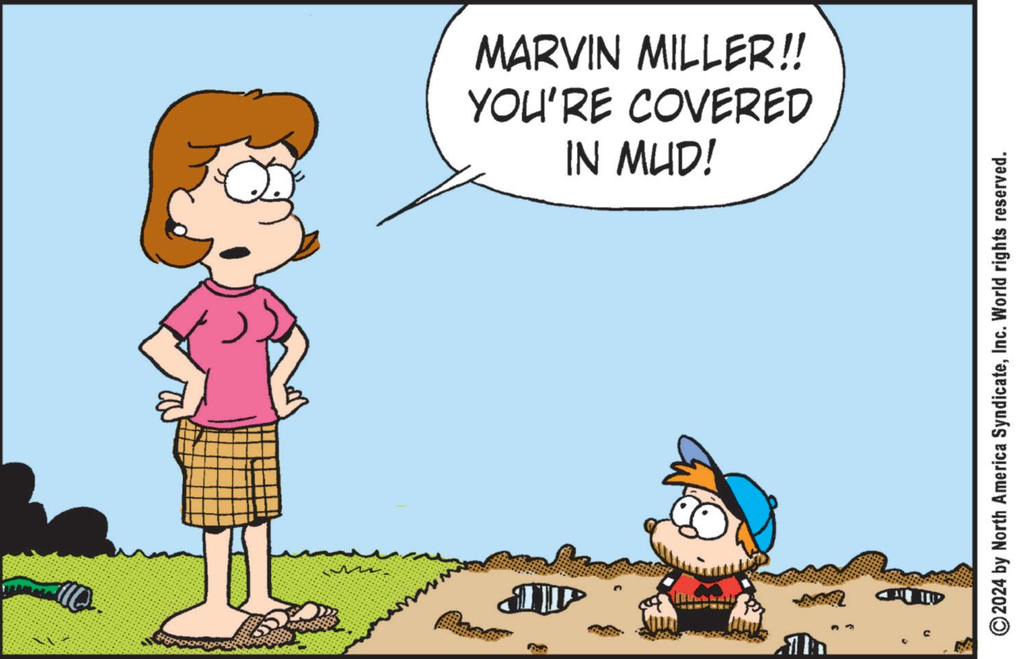 Fictional character OCR: M ? YOU'RE COVERED MARVIN MILLER!! IN MUD! © 2024 by North America SyndicateInc. World rights reserved. M ? YOU'RE COVERED MARVIN MILLER !! IN MUD ! © 2024 by North America SyndicateInc. World rights reserved .