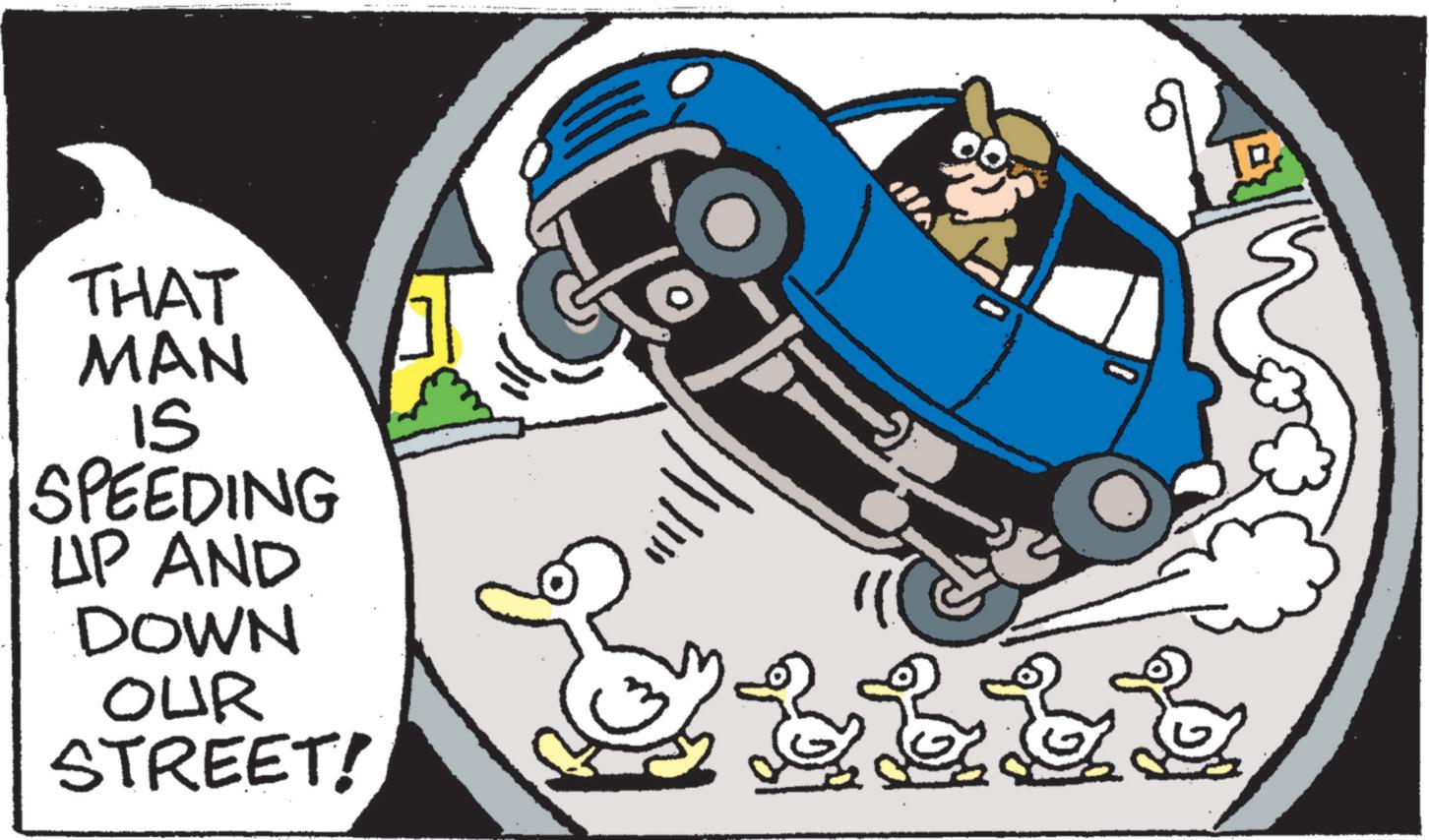 Drawing OCR: THAT MAN 15 SPEEDING UP AND DOWN OUR STREET! THAT MAN 15 SPEEDING UP AND DOWN OUR STREET !