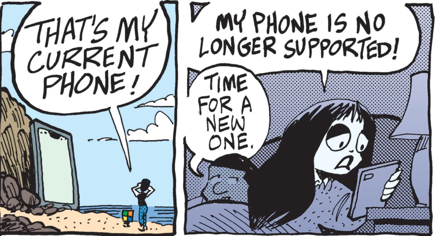 Drawing OCR: THAT'S MY CURRENT PHONE! MY PHONE IS NO LONGER SUPPORTED! TIME FOR A NEW ONE. THAT'S MY CURRENT PHONE ! MY PHONE IS NO LONGER SUPPORTED ! TIME FOR A NEW ONE .