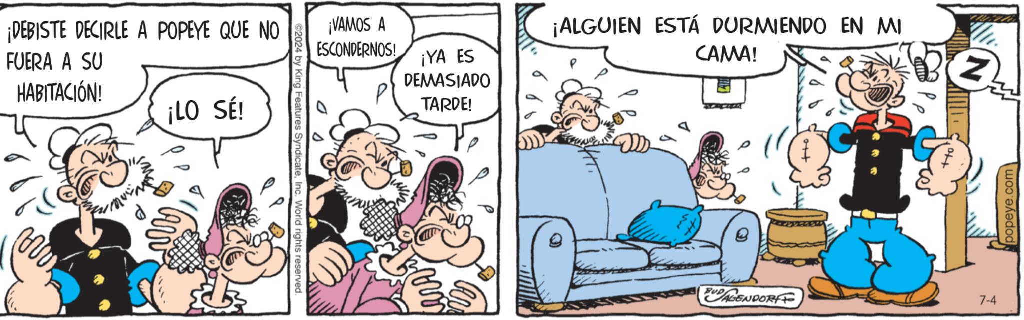 Motor vehicle OCR: ¡DEBISTE DECIRLE A POPEYE QUE NO FUERA A SU HABITACIÓN! ¡LO SÉ! ©2024 by King Features SyndicateInc. World rights reserved. ¡VAMOS A ESCONDERNOS! ¡YA ES DEMASIADO TARDE! ¡ALGUIEN ESTÁ DURMIENDO EN MI CAMA! Z BUDALENDORI 7-4 popeye.com ¡ DEBISTE DECIRLE A POPEYE QUE NO FUERA A SU HABITACIÓN ! ¡ LO SÉ ! © 2024 by King Features SyndicateInc. World rights reserved . ¡ VAMOS A ESCONDERNOS ! ¡ YA ES DEMASIADO TARDE ! ¡ ALGUIEN ESTÁ DURMIENDO EN MI CAMA ! Z BUDALENDORI 7-4 popeye.com