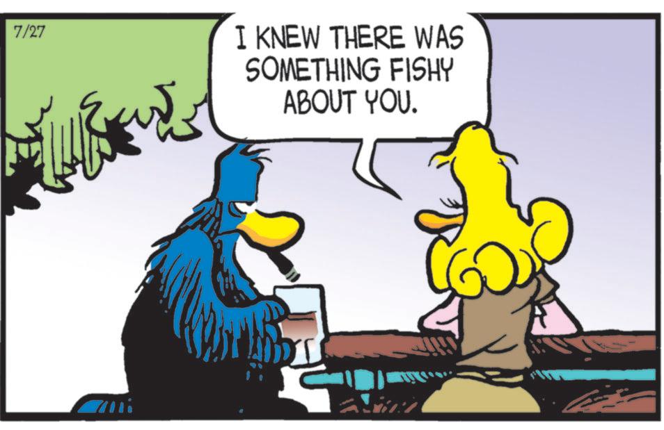 Illustration OCR: 7/27 I KNEW THERE WAS SOMETHING FISHY ABOUT YOU. 7/27 I KNEW THERE WAS SOMETHING FISHY ABOUT YOU .