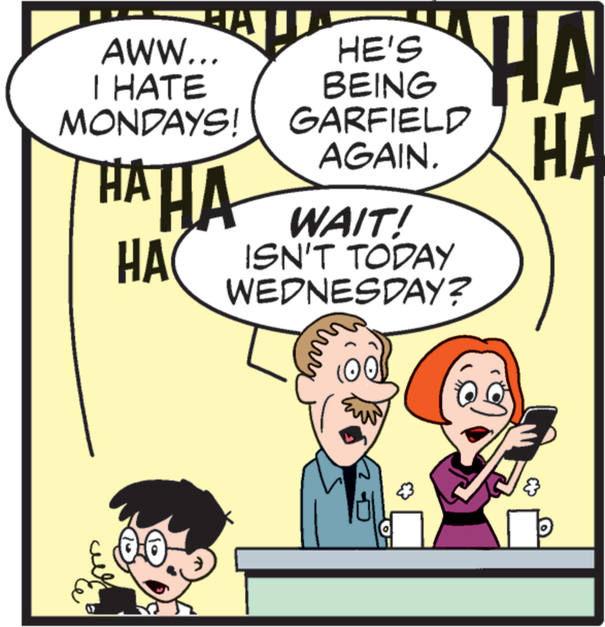 Parallel OCR: AWW... I HATE HA MONDAYS! HAHA HA HE'S BEING GARFIELD AGAIN. WAIT! ISN'T TODAY WEDNESDAY? HA HA ?? AWW ... I HATE HA MONDAYS ! HAHA HA HE'S BEING GARFIELD AGAIN . WAIT ! ISN'T TODAY WEDNESDAY ? HA HA ??