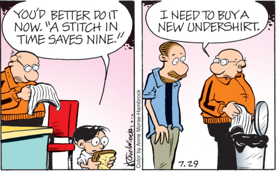 Mode of transport OCR: YOU'D BETTER DO IT NOW. "A STITCH IN TIME SAVES NINE." I NEED TO BUYA NEW UNDERSHIRT. ?????????? Color by Anne Morse-Hambrock 7.29 YOU'D BETTER DO IT NOW . " A STITCH IN TIME SAVES NINE . " I NEED TO BUYA NEW UNDERSHIRT . ?????????? Color by Anne Morse - Hambrock 7.29