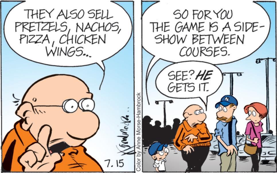 Mammal OCR: THEY ALSO SELL PRETZELSCHICKEN WINGS... 7.15 Color by Anne Morse-Hambrock SO FOR YOU THE GAME IS A SIDE- SHOW BETWEEN COURSES. SEE? HE GETS IT. I THEY ALSO SELL PRETZELSCHICKEN WINGS ... 7.15 Color by Anne Morse - Hambrock SO FOR YOU THE GAME IS A SIDE- SHOW BETWEEN COURSES . SEE ? HE GETS IT . I