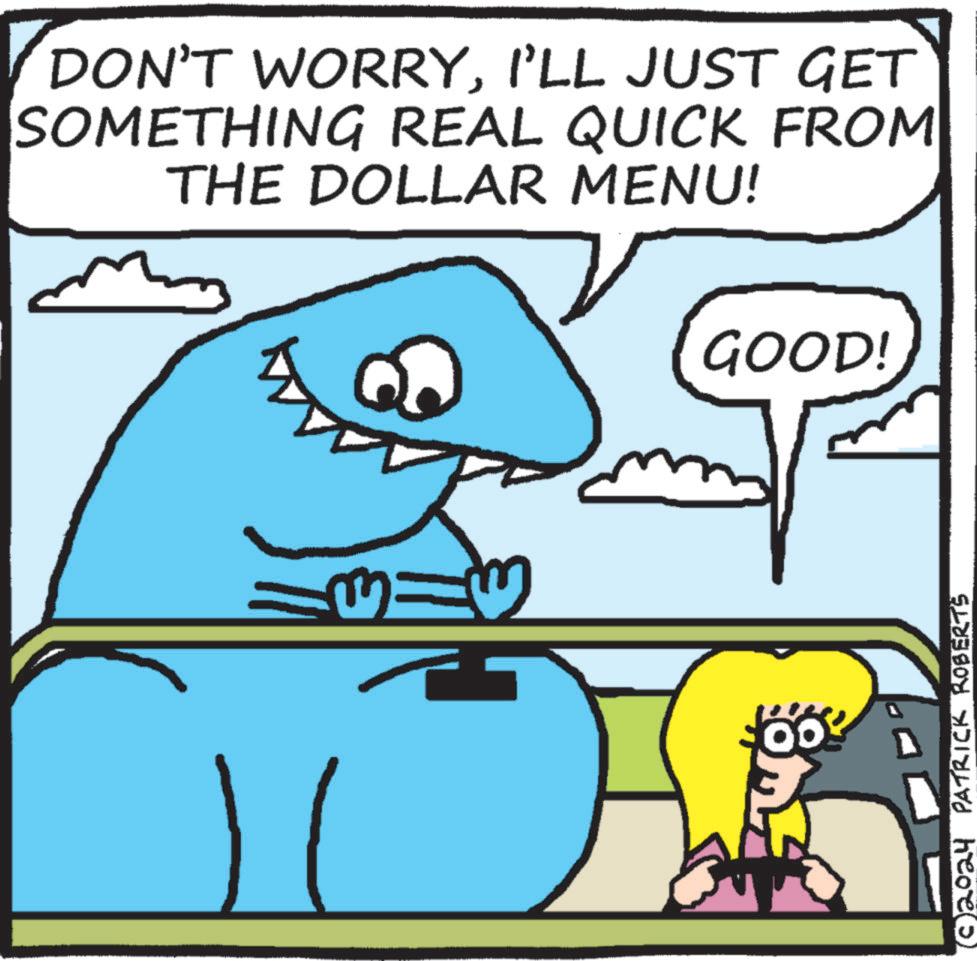 Font OCR: DON'T WORRYI'LL JUST GET SOMETHING REAL QUICK FROM THE DOLLAR MENU! 33 GOOD! (© 2024 PATRICK ROBERTS DON'T WORRYI'LL JUST GET SOMETHING REAL QUICK FROM THE DOLLAR MENU ! 33 GOOD ! ( © 2024 PATRICK ROBERTS