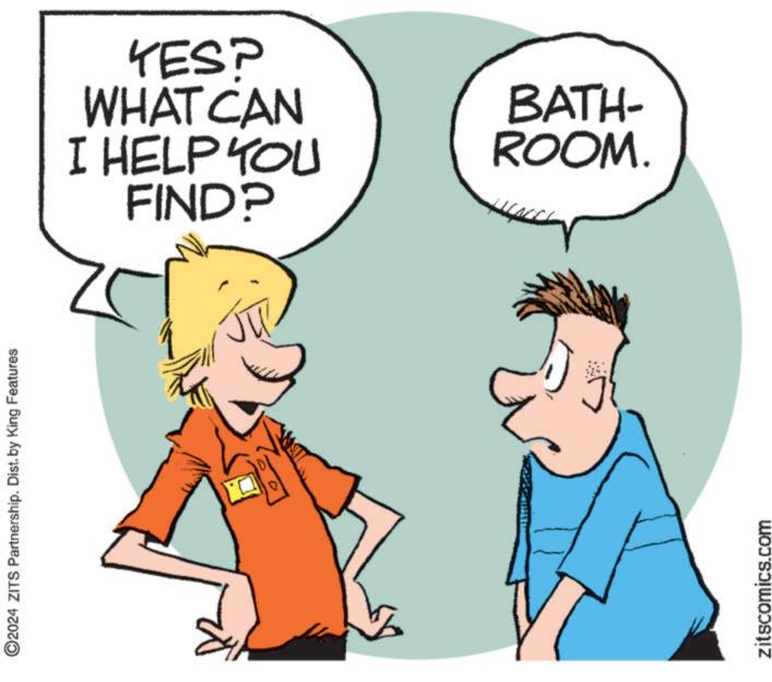 Gesture OCR: ©2024 ZITS Partnership. Dist. by King Features YES? WHAT CAN I HELP YOU FIND? zitscomics.com BATH- ROOM. © 2024 ZITS Partnership . Dist . by King Features YES ? WHAT CAN I HELP YOU FIND ? zitscomics.com BATH- ROOM .