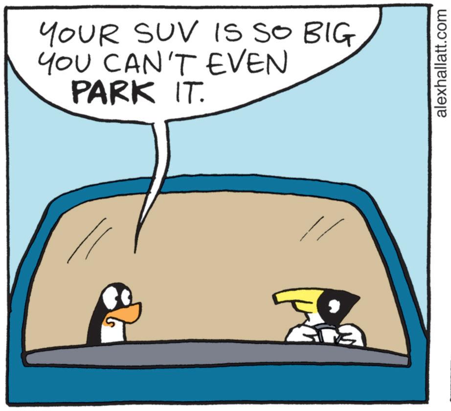 Drawing OCR: YOUR SUV IS SO BIG YOU CAN'T EVEN PARK IT. // alexhallatt.com YOUR SUV IS SO BIG YOU CAN'T EVEN PARK IT . // alexhallatt.com