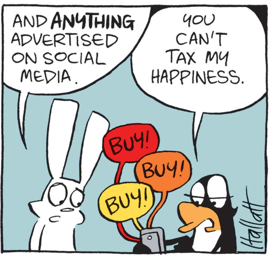 Happy OCR: AND ANYTHING ADVERTISED ON SOCIAL MEDIA. BUY! you CAN'T TAX MY HAPPINESS. BUY! BUY Buyi Hallatt AND ANYTHING ADVERTISED ON SOCIAL MEDIA . BUY ! you CAN'T TAX MY HAPPINESS . BUY ! BUY Buyi Hallatt