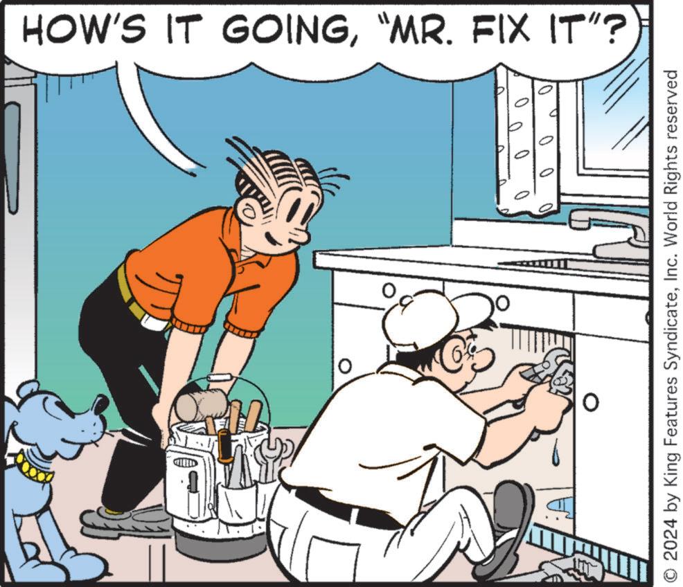 Fictional character OCR: HOW'S IT GOING“MR. FIX IT"? O2024 by King Features SyndicateInc. World Rights reserved HOW'S IT GOING“ MR . FIX IT " ? O2024 by King Features SyndicateInc. World Rights reserved