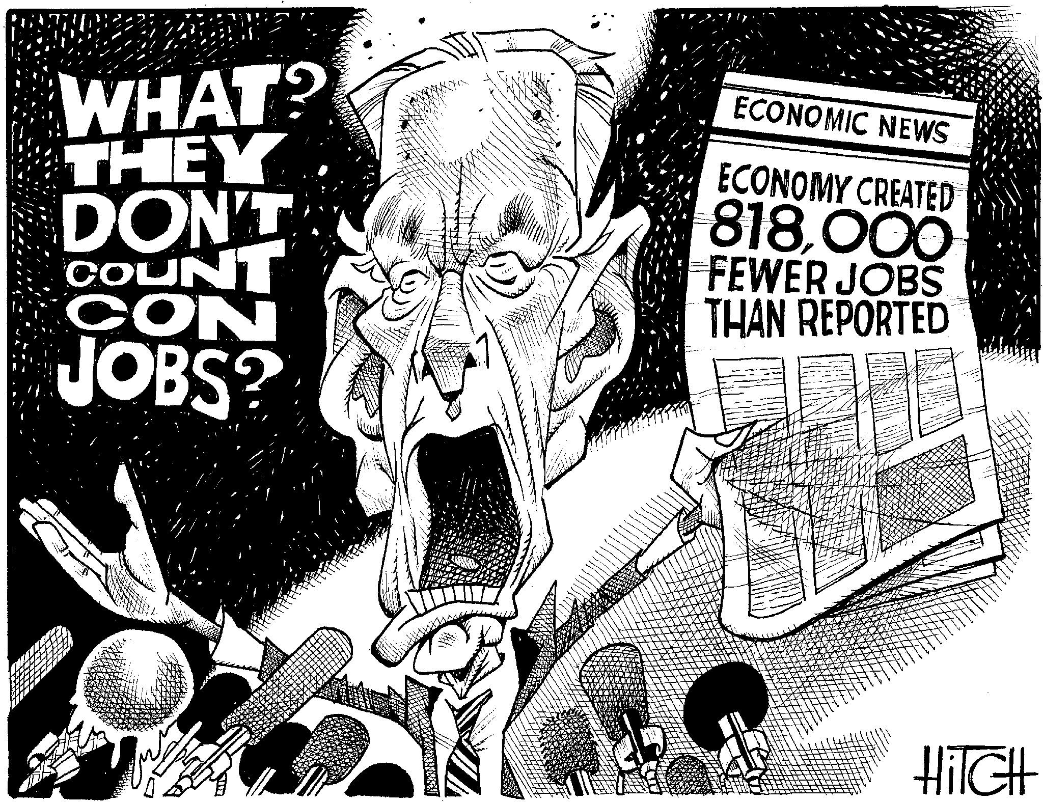 Graphics OCR: WHAT? THEY DON'T COUNT CON JOBS? ECONOMIC NEWS ECONOMY CREATED 818.000 FEWER JOBS THAN REPORTED HiTCH WHAT ? THEY DON'T COUNT CON JOBS ? ECONOMIC NEWS ECONOMY CREATED 818.000 FEWER JOBS THAN REPORTED HiTCH