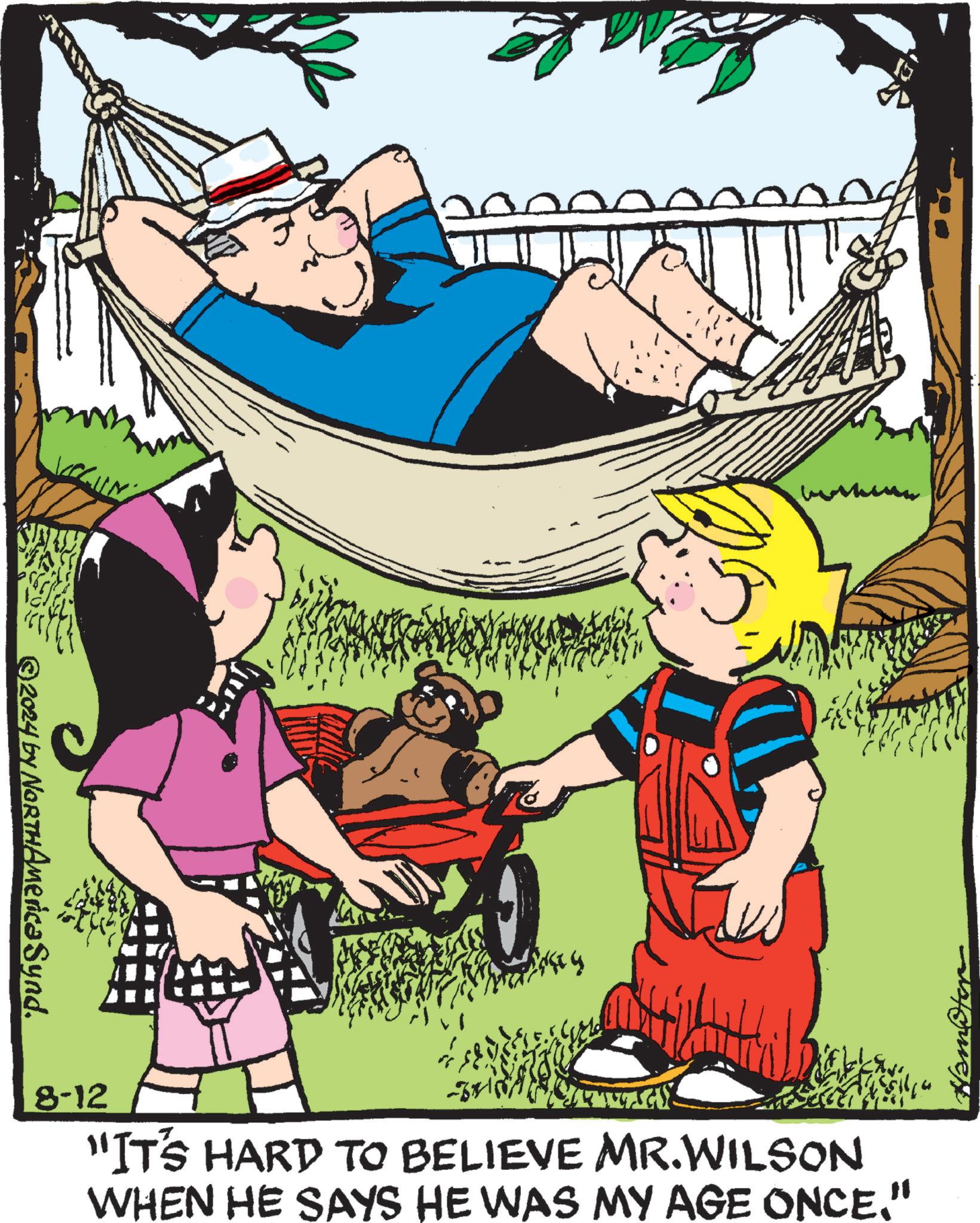 Fictional character OCR: ©2024 by NORTH AmericaSynd. 5 bothere ???? 8-12 "IT'S HARD TO BELIEVE MR.WILSON WHEN HE SAYS HE WAS MY AGE ONCE." © 2024 by NORTH AmericaSynd . 5 bothere ???? 8-12 " IT'S HARD TO BELIEVE MR.WILSON WHEN HE SAYS HE WAS MY AGE ONCE . "