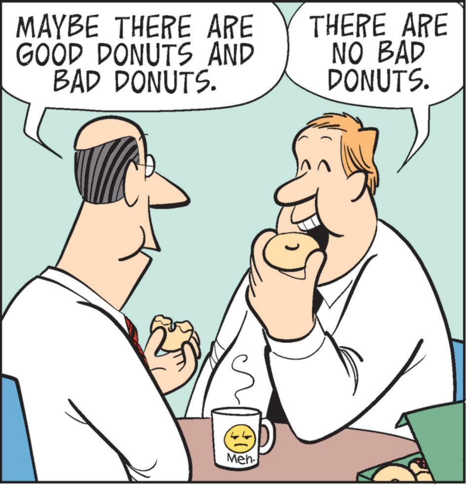 Finger OCR: MAYBE THERE ARE GOOD DONUTS AND BAD DONUTS. Men. THERE ARE NO BAD DONUTS. MAYBE THERE ARE GOOD DONUTS AND BAD DONUTS . Men . THERE ARE NO BAD DONUTS .