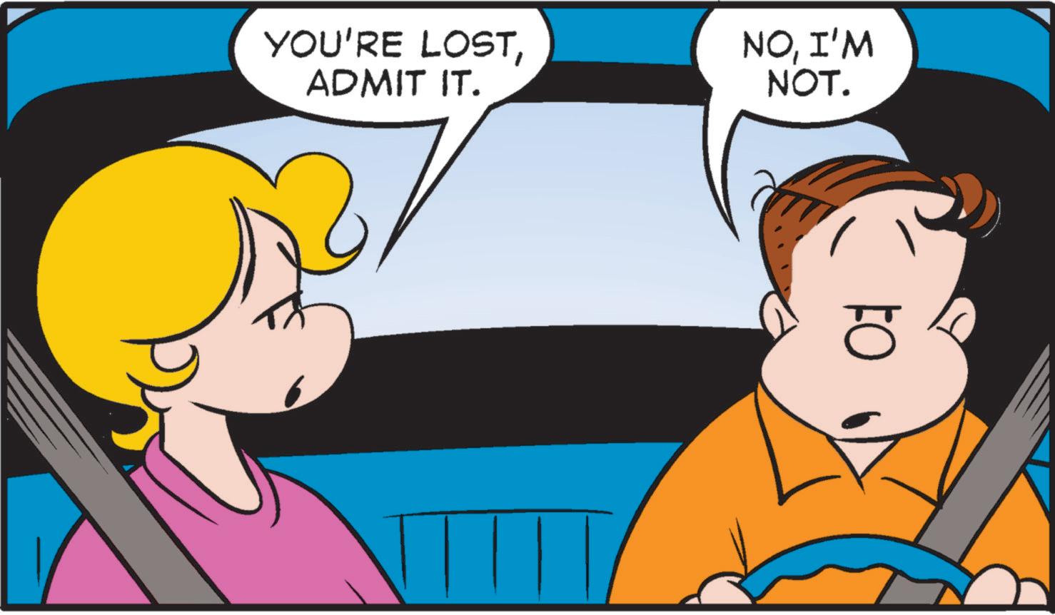 Happy OCR: YOU'RE LOSTADMIT IT. NOI'M NOT. YOU'RE LOSTADMIT IT . NOI'M NOT .