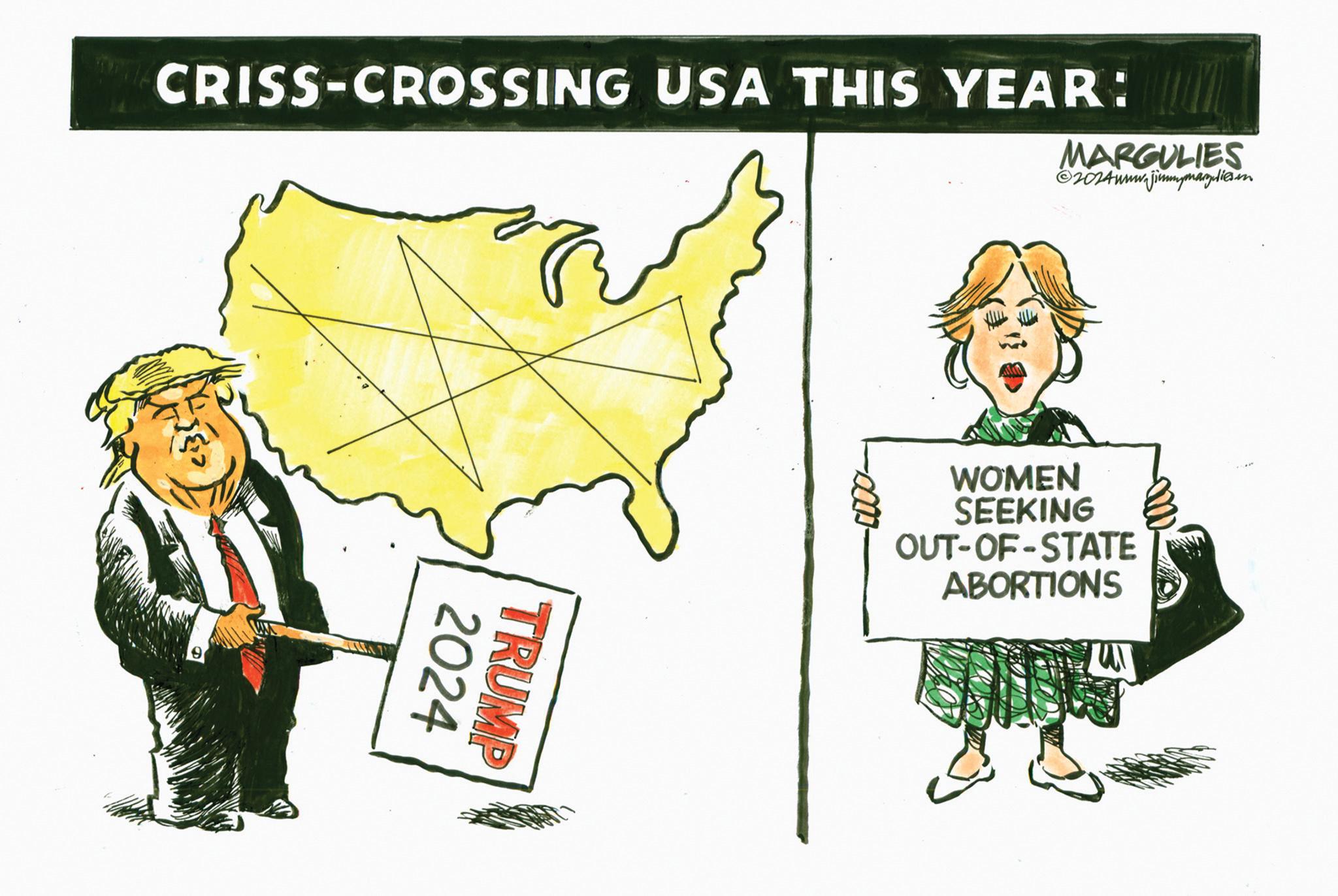 Graphics OCR: CRISS-CROSSING USA THIS YEAR: MARGULIES ©2024www.jimmymargulies.n 2024 TRUMP WOMEN SEEKING OUT-OF-STATE ABORTIONS CRISS - CROSSING USA THIS YEAR : MARGULIES © 2024www.jimmymargulies.n 2024 TRUMP WOMEN SEEKING OUT - OF - STATE ABORTIONS