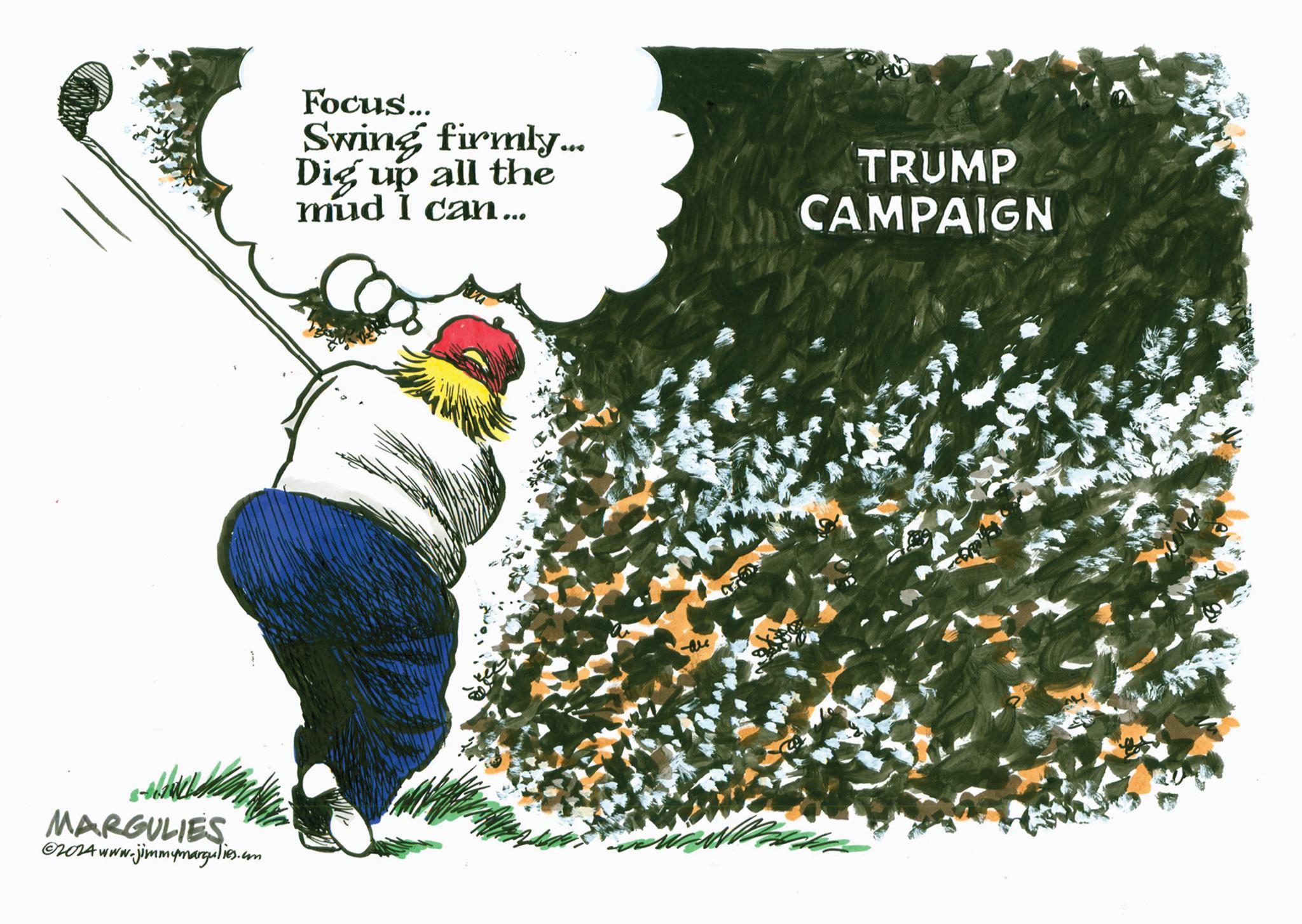 Soil OCR: MARGULIES ©2024 www. w.jimmymargulies.com Focus... Swing firmly... Dig up all the mud I can... TRUMP CAMPAIGN MARGULIES © 2024 www . w.jimmymargulies.com Focus ... Swing firmly ... Dig up all the mud I can ... TRUMP CAMPAIGN