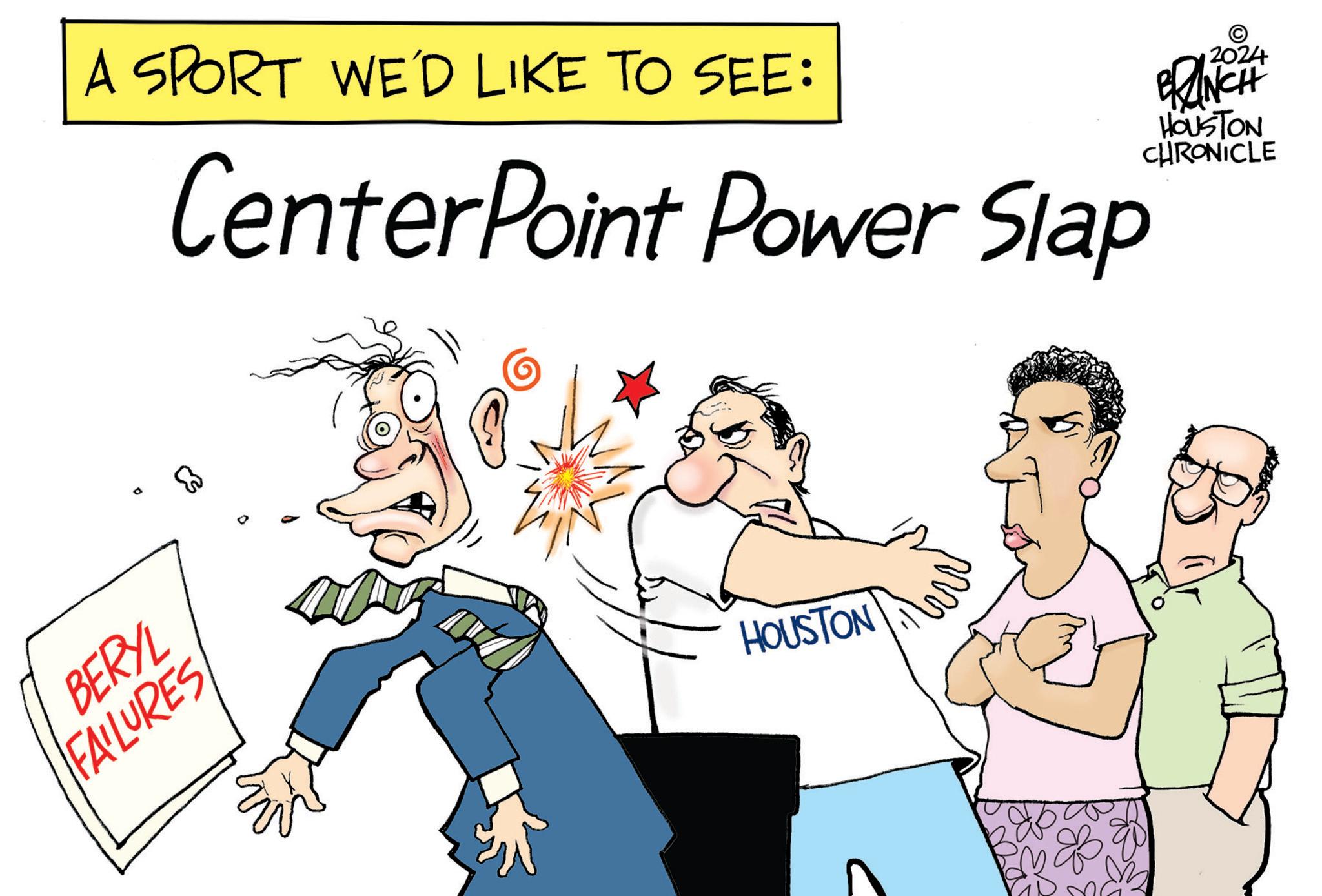 Conversation OCR: A SPORT WE'D LIKE TO SEE: CenterPoint Power Slap 2024 BRANCH HOUSTON CHRONICLE BERYL FAILURES HOUSTON A SPORT WE'D LIKE TO SEE : CenterPoint Power Slap 2024 BRANCH HOUSTON CHRONICLE BERYL FAILURES HOUSTON