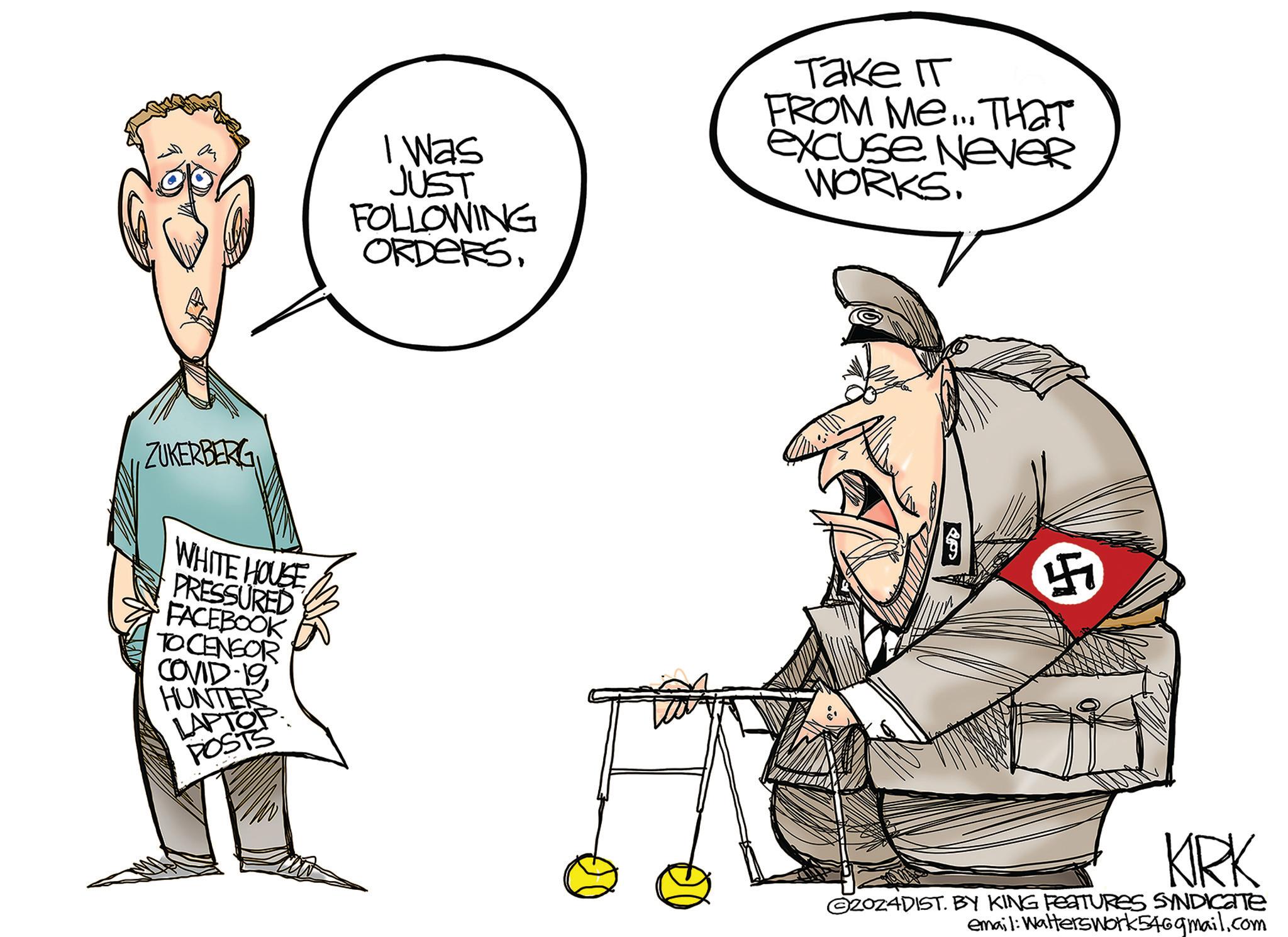 Sharing OCR: ZUKERBERG WHITE HOUSEE PRESSURED FACEBOOK TO CENSOR COVID-19 HUNTER LAPTOP POSTS I was JUST FOLLOWING ORDERS???? ? FROM ME... THAT excuse NeveR WORKS. 5 KRK @20z4DIST. BY KING FEATURES SYNDICATE email: Walterswork546gmail.com ZUKERBERG WHITE HOUSEE PRESSURED FACEBOOK TO CENSOR COVID - 19 HUNTER LAPTOP POSTS I was JUST FOLLOWING ORDERS???? ? FROM ME ... THAT excuse NeveR WORKS . 5 KRK @ 20z4DIST . BY KING FEATURES SYNDICATE email : Walterswork546gmail.com