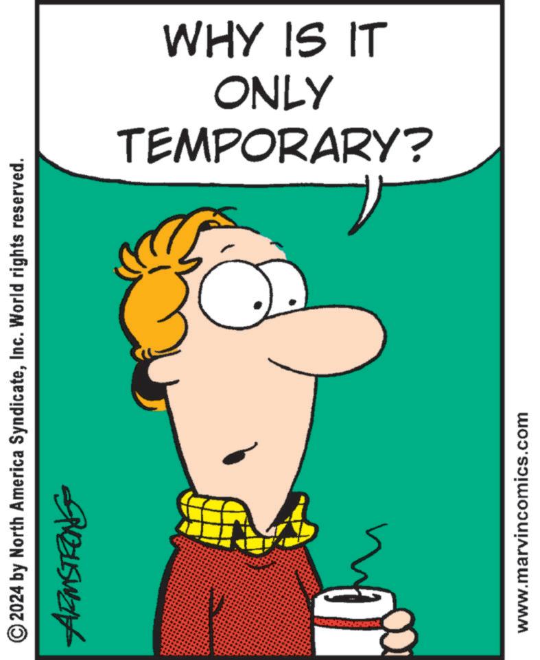 Illustration OCR: © 2024 by North America SyndicateInc. World rights reserved. ARMSTRONG WHY IS IT ONLY TEMPORARY? www.marvincomics.com © 2024 by North America SyndicateInc. World rights reserved . ARMSTRONG WHY IS IT ONLY TEMPORARY ? www.marvincomics.com