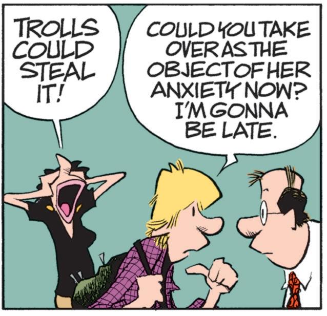 Line OCR: TROLLS COULD YOU TAKE COULD STEAL IT! OVER AS THE OBJECT OF HER ANXIETY NOW? I'M GONNA BE LATE. TROLLS COULD YOU TAKE COULD STEAL IT ! OVER AS THE OBJECT OF HER ANXIETY NOW ? I'M GONNA BE LATE .