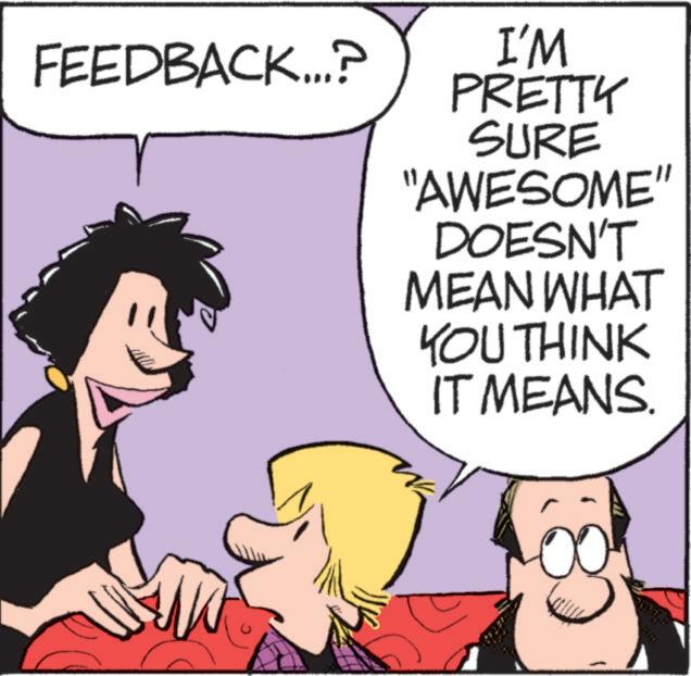 Gesture OCR: FEEDBACK...? I'M PRETTY SURE "AWESOME' DOESN'T MEAN WHAT YOU THINK IT MEANS. 00 FEEDBACK ... ? I'M PRETTY SURE " AWESOME ' DOESN'T MEAN WHAT YOU THINK IT MEANS . 00