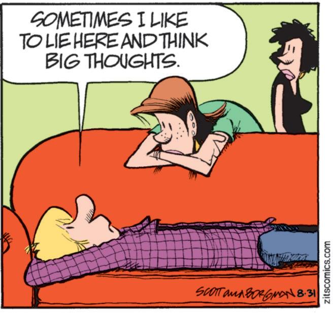 Font OCR: SOMETIMES I LIKE TO LIE HERE AND THINK BIG THOUGHTS. SCOTT AMA BORGMAN 8.31 zitscomics.com SOMETIMES I LIKE TO LIE HERE AND THINK BIG THOUGHTS . SCOTT AMA BORGMAN 8.31 zitscomics.com