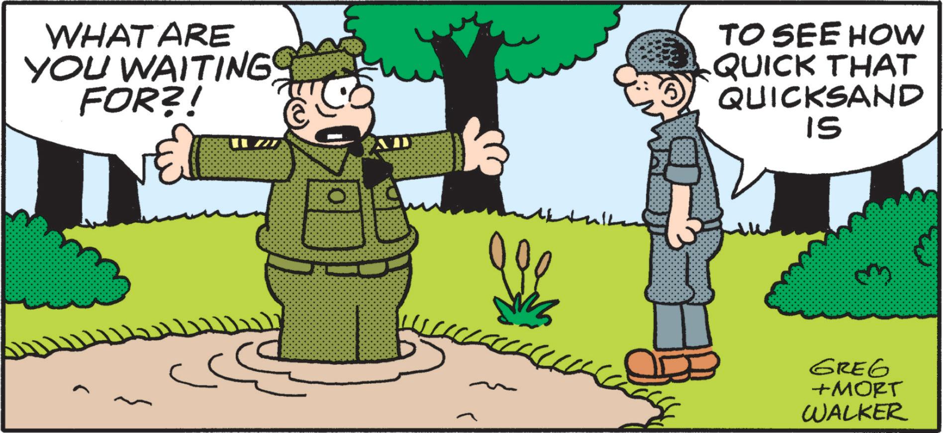 Mammal OCR: WHAT ARE YOU WAITING FOR?! VEL AD TO SEE HOW QUICK THAT QUICKSAND 15 GREG +MORT WALKER WHAT ARE YOU WAITING FOR ?! VEL AD TO SEE HOW QUICK THAT QUICKSAND 15 GREG + MORT WALKER