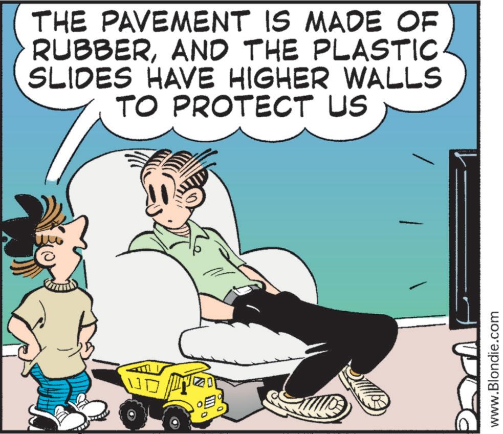 Illustration OCR: THE PAVEMENT IS MADE OF RUBBERAND THE PLASTIC SLIDES HAVE HIGHER WALLS TO PROTECT US www.Blondie.com THE PAVEMENT IS MADE OF RUBBERAND THE PLASTIC SLIDES HAVE HIGHER WALLS TO PROTECT US www.Blondie.com