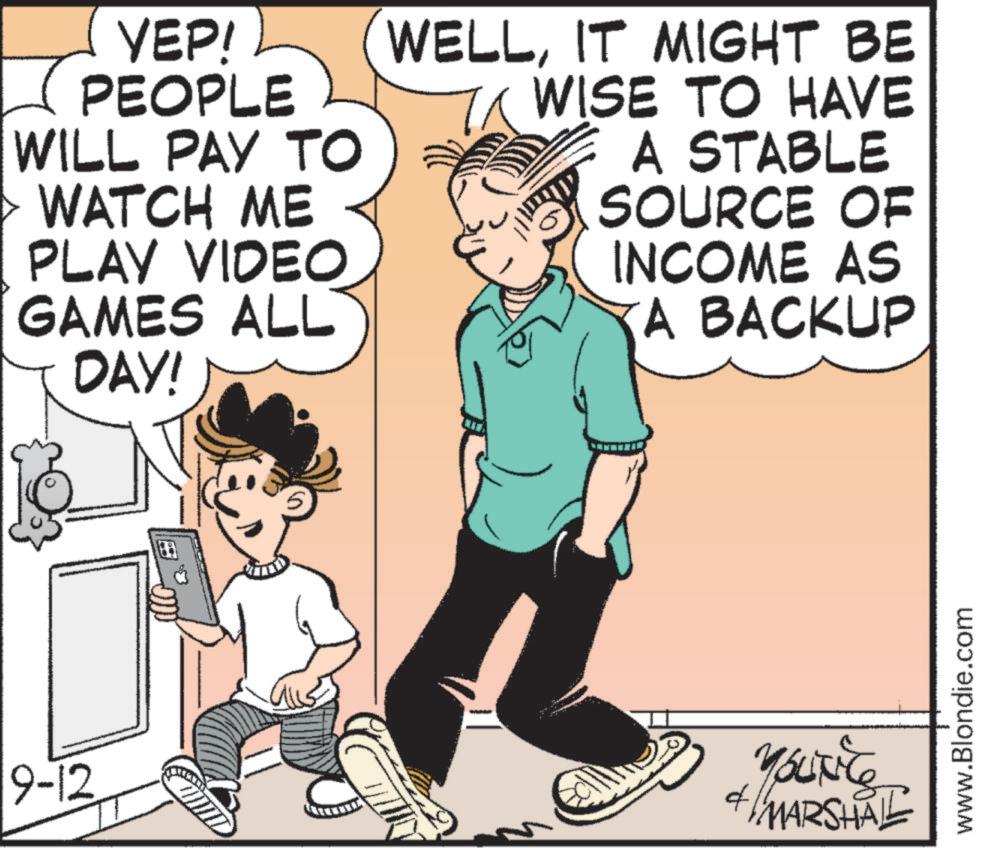 Font OCR: YEP! ? PEOPLE WILL PAY TO > WATCH ME PLAY VIDEO GAMES ALL DAY! WELLIT MIGHT BE WISE TO HAVE A STABLE SOURCE OF INCOME AS A BACKUP 19-12 YOUNIC + MARSHAL d www.Blondie.com YEP ! ? PEOPLE WILL PAY TO > WATCH ME PLAY VIDEO GAMES ALL DAY ! WELLIT MIGHT BE WISE TO HAVE A STABLE SOURCE OF INCOME AS A BACKUP 19-12 YOUNIC + MARSHAL d www.Blondie.com