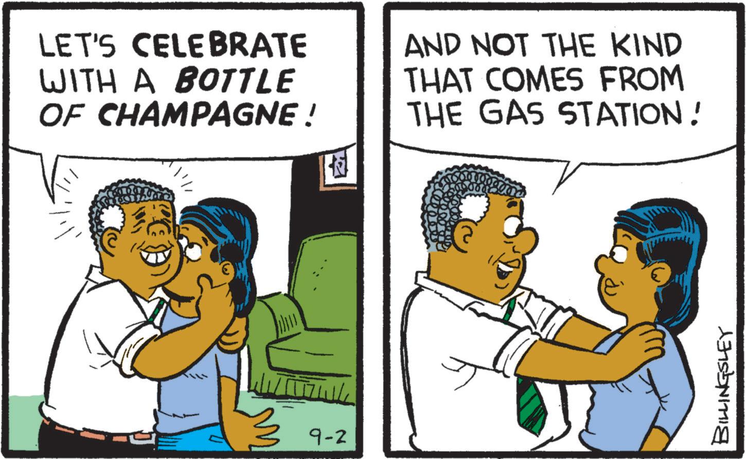 Art OCR: LET'S CELEBRATE WITH A BOTTLE OF CHAMPAGNE ! 9-2 ? AND NOT THE KIND THAT COMES FROM THE GAS STATION! BILLINGSLEY LET'S CELEBRATE WITH A BOTTLE OF CHAMPAGNE ! 9-2 ? AND NOT THE KIND THAT COMES FROM THE GAS STATION ! BILLINGSLEY