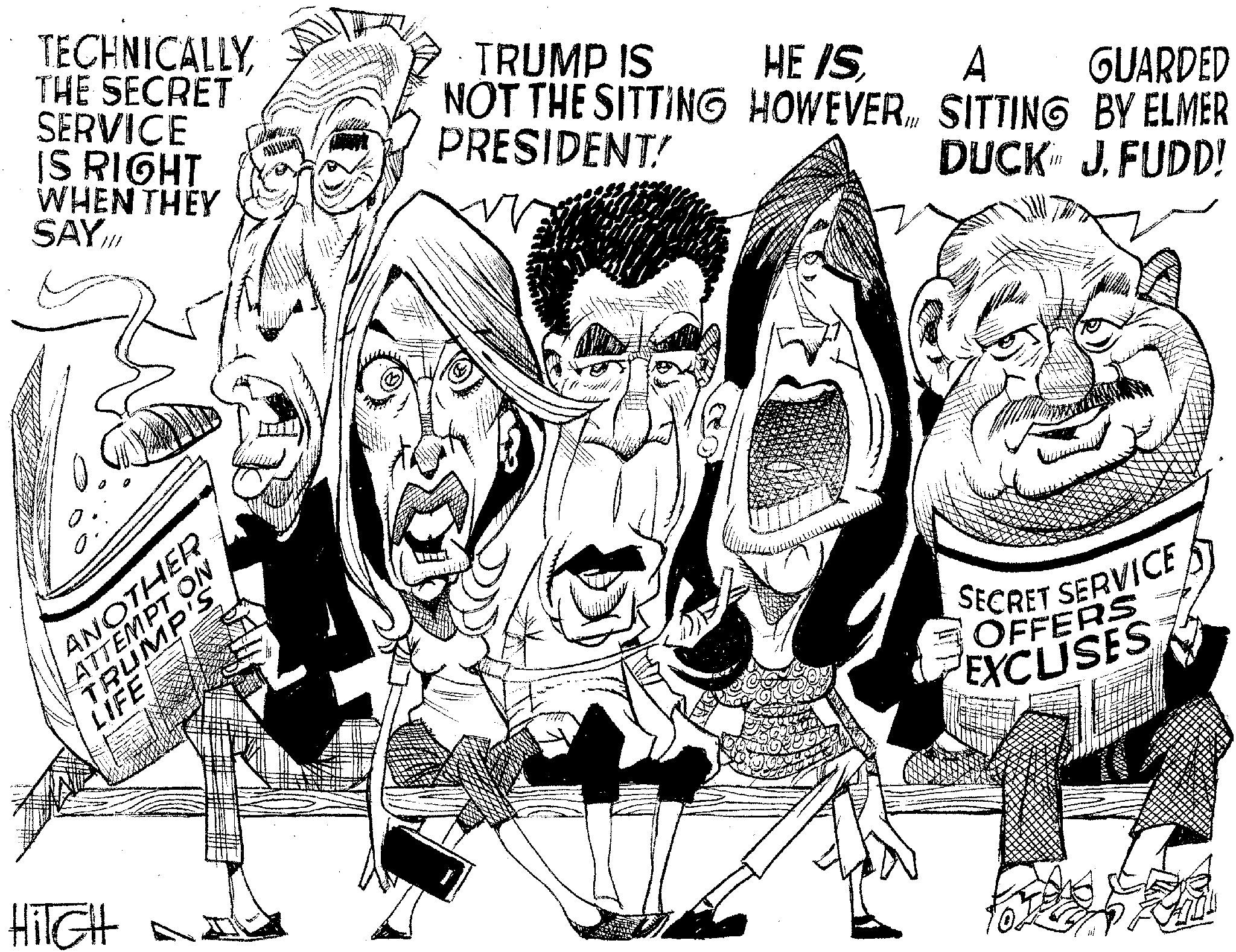 Font OCR: TECHNICALLY THE SECRET SERVICE IS RIGHT WHEN THEY SAY.III TRUMP IS HE/S A GUARDED NOT THE SITTING HOWEVER I SITTING BY ELMER PRESIDENT/ DUCK J. FUDD! ANOTHER ATTEMPT ON TRUMP'S LIFE HiTGH = SECRET SERVICE OFFERS EXCLUSES TECHNICALLY THE SECRET SERVICE IS RIGHT WHEN THEY SAY.III TRUMP IS HE / S A GUARDED NOT THE SITTING HOWEVER I SITTING BY ELMER PRESIDENT / DUCK J. FUDD ! ANOTHER ATTEMPT ON TRUMP'S LIFE HiTGH = SECRET SERVICE OFFERS EXCLUSES