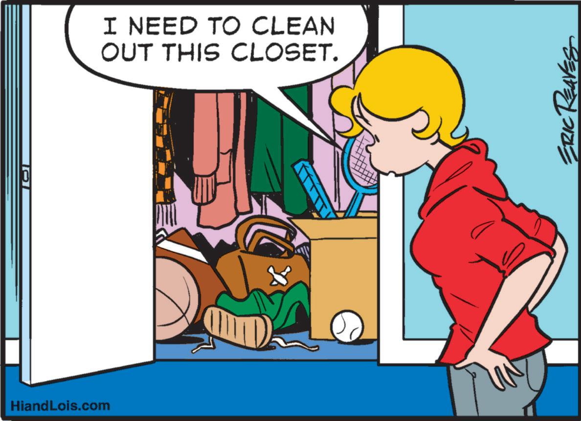 Illustration OCR: HiandLois.com I NEED TO CLEAN OUT THIS CLOSET. •REAVE HiandLois.com I NEED TO CLEAN OUT THIS CLOSET . • REAVE