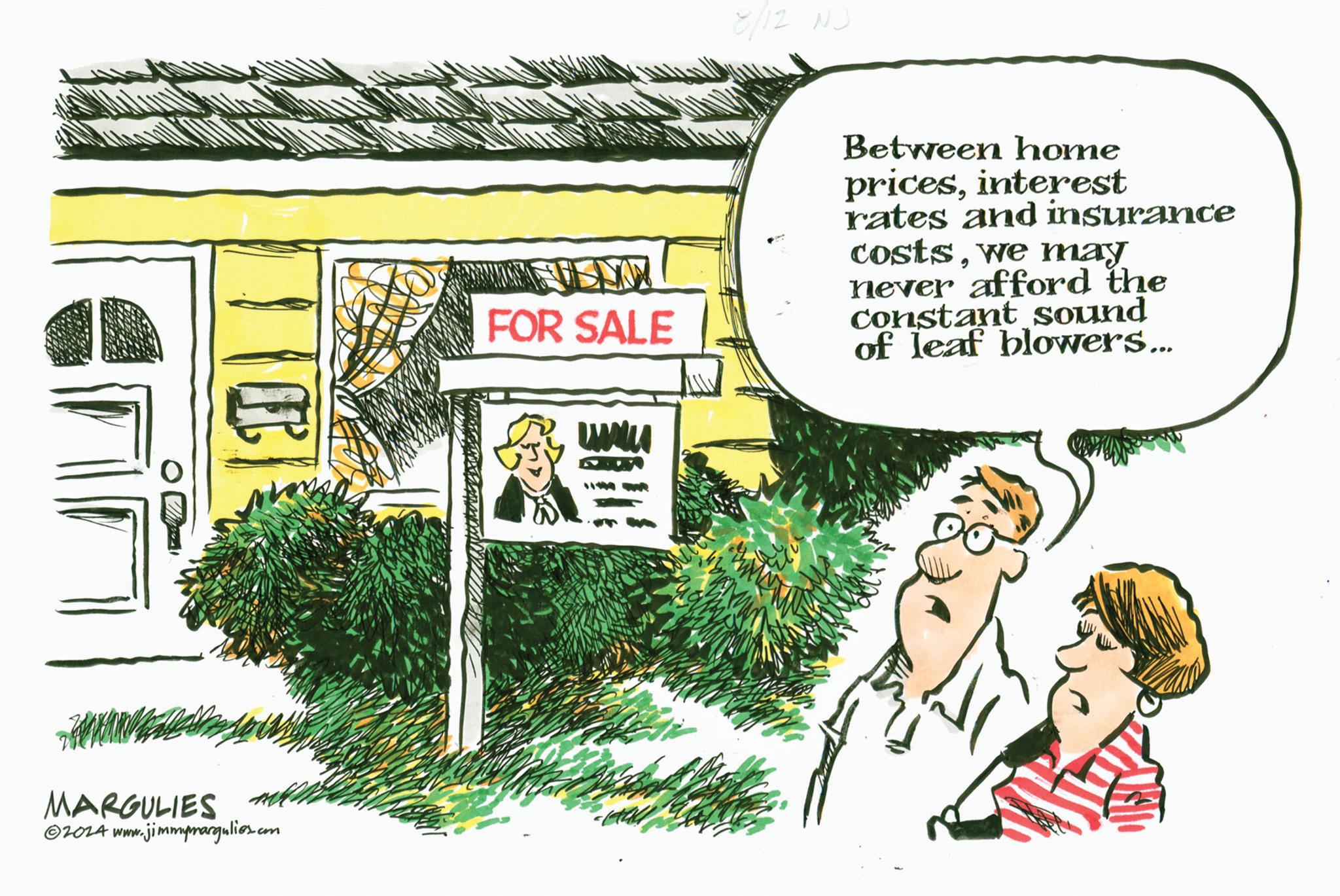 Sharing OCR: MARGULIES ©2024 www.jimmymargulies.com FOR SALE www 8/12 NJ Between home pricesinterest rates and insurance costswe may never afford the constant sound of leaf blowers... MARGULIES © 2024 www.jimmymargulies.com FOR SALE www 8/12 NJ Between home pricesinterest rates and insurance costswe may never afford the constant sound of leaf blowers ...