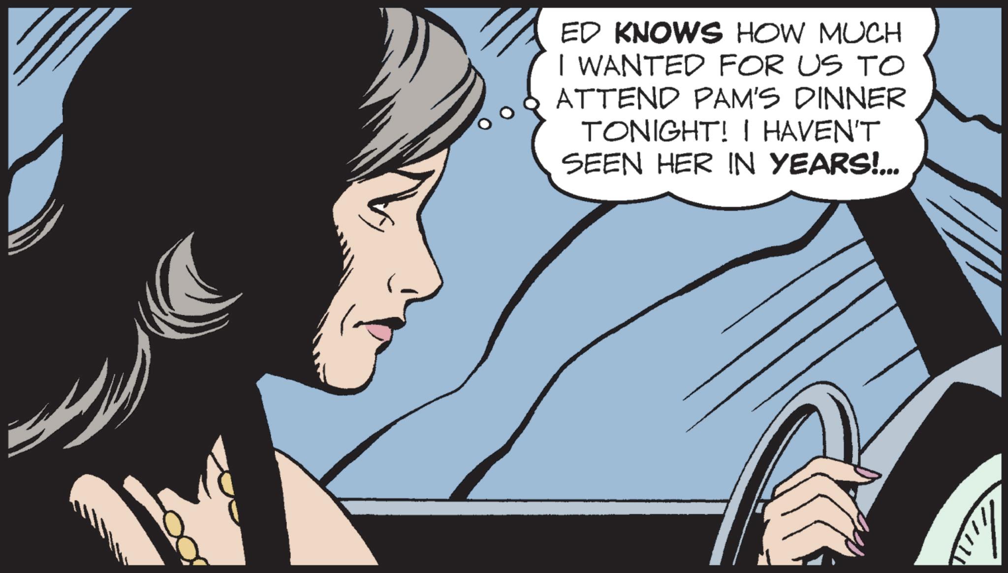 Sharing OCR: ED KNOWS HOW MUCH I WANTED FOR US TO ATTEND PAM'S DINNER TONIGHT! I HAVEN'T SEEN HER IN YEARS!... ED KNOWS HOW MUCH I WANTED FOR US TO ATTEND PAM'S DINNER TONIGHT ! I HAVEN'T SEEN HER IN YEARS ! ...