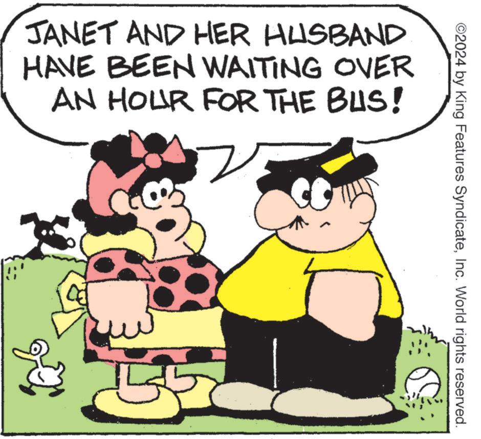 Gesture OCR: JANET AND HER HUSBAND HAVE BEEN WAITING OVER AN HOUR FOR THE BUS! 5 ©2024 by King Features SyndicateInc. World rights reserved. JANET AND HER HUSBAND HAVE BEEN WAITING OVER AN HOUR FOR THE BUS ! 5 © 2024 by King Features SyndicateInc. World rights reserved .