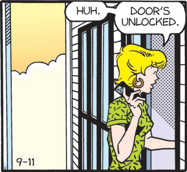 Pleased OCR: 9-11 HUH. DOOR'S UNLOCKED. 9-11 HUH . DOOR'S UNLOCKED .