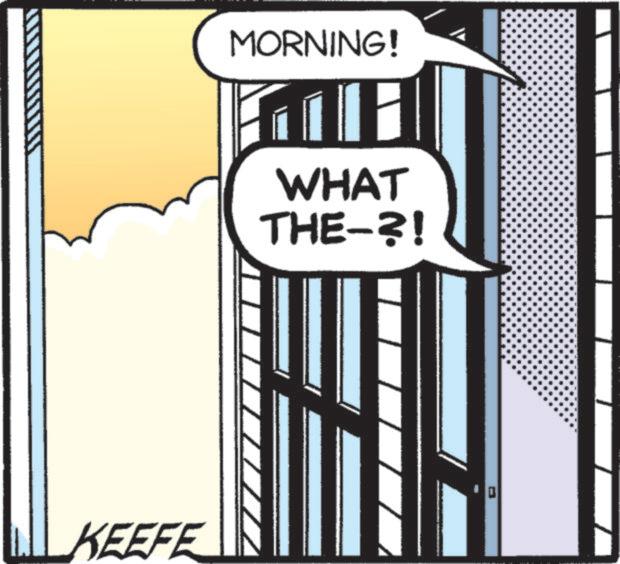 Art OCR: KEEFE MORNING! WHAT THE-3! KEEFE MORNING ! WHAT THE - 3 !