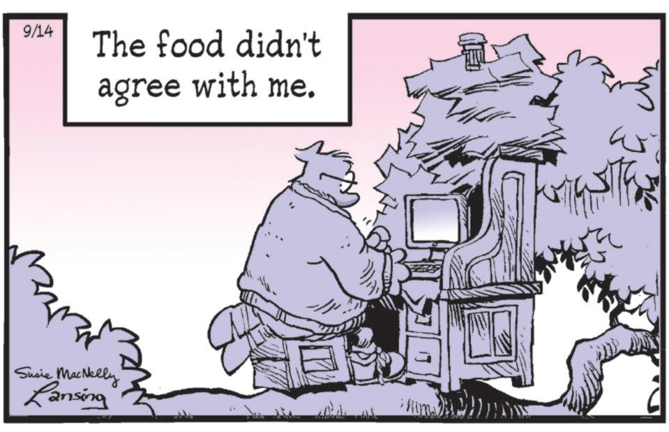 Illustration OCR: 9/14 The food didn't agree with me. Susie MacNelly Lansing 9/14 The food didn't agree with me . Susie MacNelly Lansing
