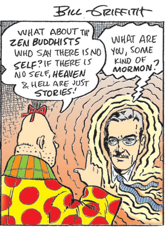 Art OCR: BILL-GRIFFITH WHAT ABOUT TH' ZEN BUDDHISTS WHAT ARE WHO SAY THERE IS NO YOUSOME SELF? IF THERE IS KIND OF MORMON: ? NO SELFHEAVEN & HELL ARE JUST STORIES! BILL - GRIFFITH WHAT ABOUT TH ' ZEN BUDDHISTS WHAT ARE WHO SAY THERE IS NO YOUSOME SELF ? IF THERE IS KIND OF MORMON : ? NO SELFHEAVEN & HELL ARE JUST STORIES !