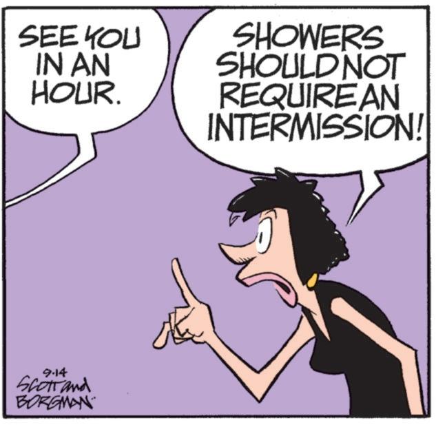 Line OCR: SEE YOU IN AN HOUR. 9.14 Scott and BORGMAN SHOWERS SHOULD NOT REQUIREAN INTERMISSION! SEE YOU IN AN HOUR . 9.14 Scott and BORGMAN SHOWERS SHOULD NOT REQUIREAN INTERMISSION !