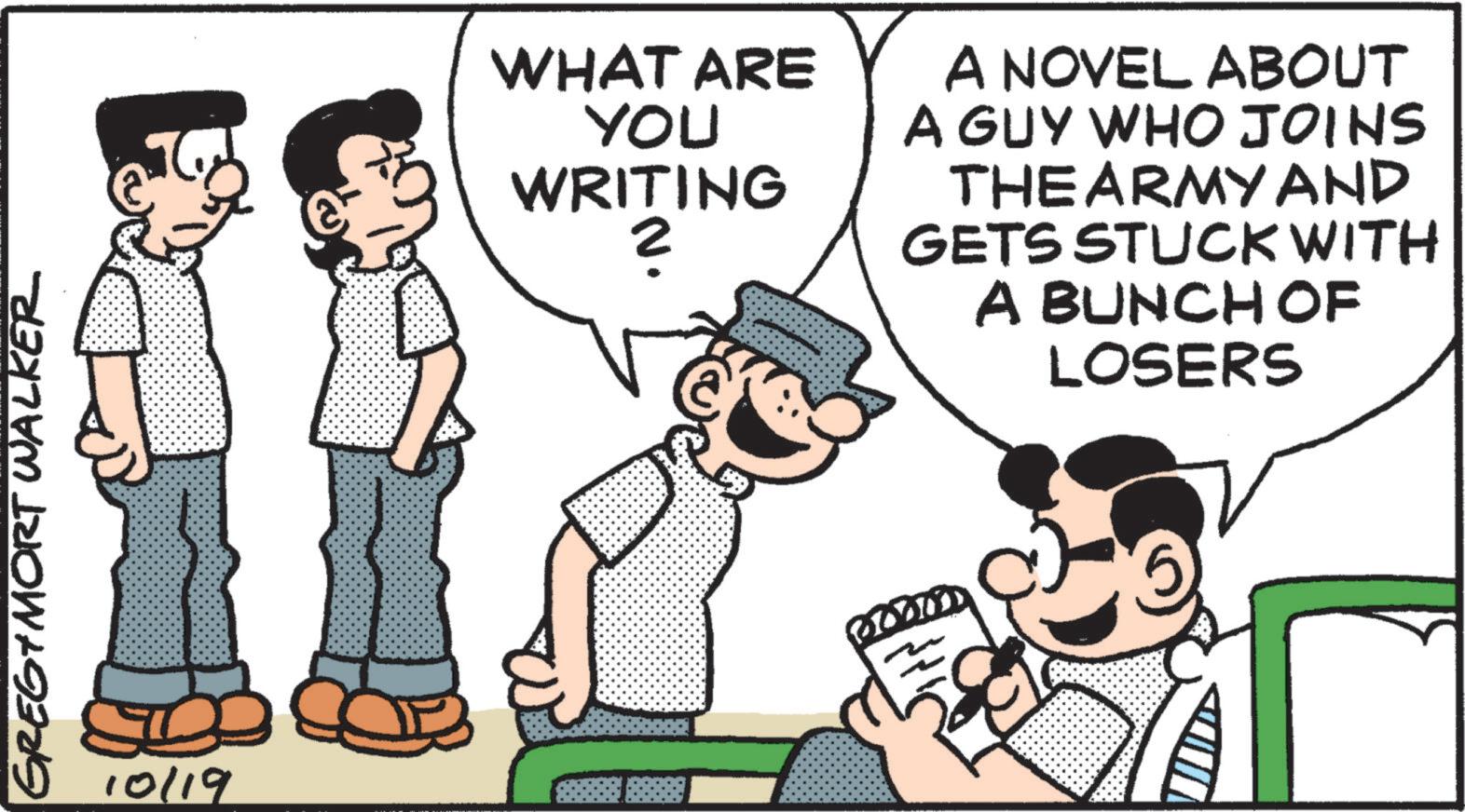 Event OCR: GREGIMORT WALKER 10/19 WHAT ARE YOU WRITING 2 A NOVEL ABOUT A GUY WHO JOINS THE ARMY AND GETS STUCKWITH A BUNCH OF LOSERS GREGIMORT WALKER 10/19 WHAT ARE YOU WRITING 2 A NOVEL ABOUT A GUY WHO JOINS THE ARMY AND GETS STUCKWITH A BUNCH OF LOSERS