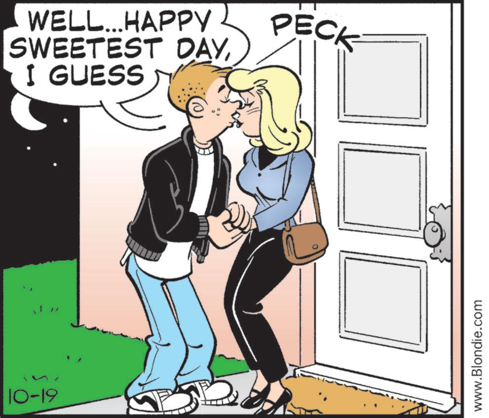 Conversation OCR: 10-19 WELL...HAPPY SWEETEST DAYI GUESS PECK www.Blondie.com 10-19 WELL ... HAPPY SWEETEST DAYI GUESS PECK www.Blondie.com