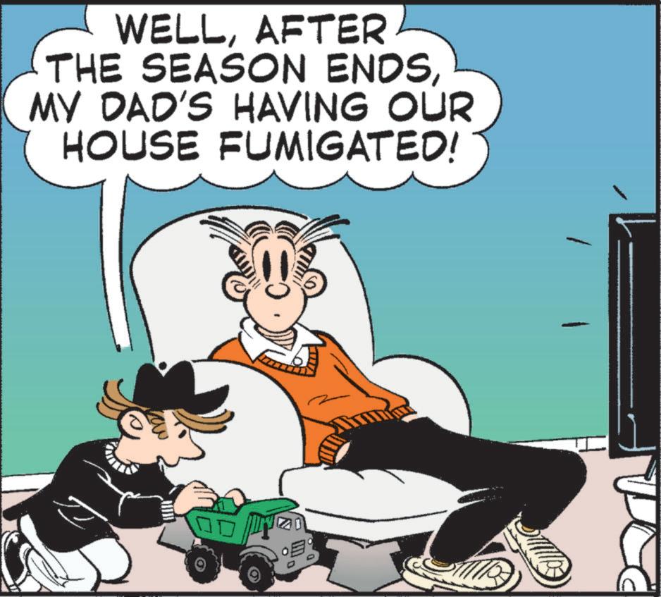 Humour OCR: WELLAFTER THE SEASON ENDSMY DAD'S HAVING OUR HOUSE FUMIGATED! 5 WELLAFTER THE SEASON ENDSMY DAD'S HAVING OUR HOUSE FUMIGATED ! 5