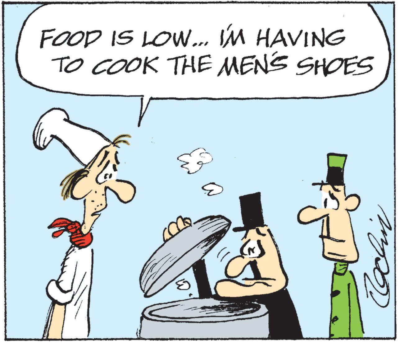 Rectangle OCR: }) Cochin FOOD IS LOW... I'M HAVING TO COOK THE MEN'S SHOES } ) Cochin FOOD IS LOW ... I'M HAVING TO COOK THE MEN'S SHOES