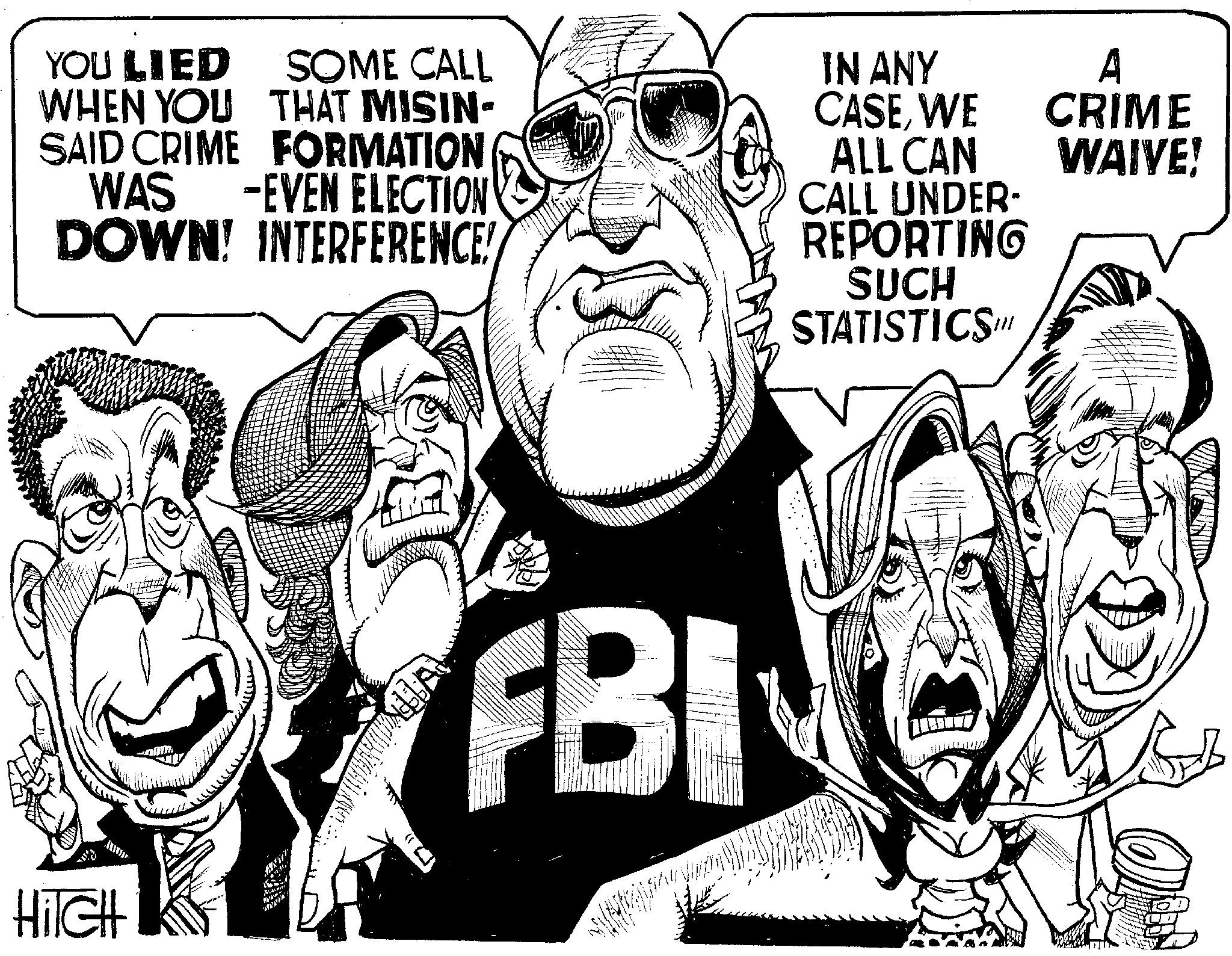 Event OCR: Hilch YOU LIED WHEN YOU THAT MISIN- SAID CRIME FORMATION SOME CALL IN ANY CASEWE A CRIME ALL CAN WAIVE! WAS -EVEN ELECTION CALL UNDER- DOWN! INTERFERENCE REPORTING SUCH STATISTICS.III C FBI Hilch YOU LIED WHEN YOU THAT MISIN- SAID CRIME FORMATION SOME CALL IN ANY CASEWE A CRIME ALL CAN WAIVE ! WAS -EVEN ELECTION CALL UNDER- DOWN ! INTERFERENCE REPORTING SUCH STATISTICS.III C FBI
