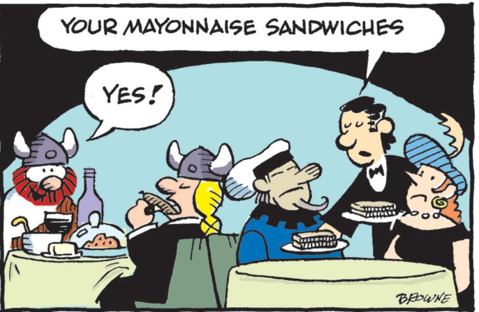 Font OCR: YOUR MAYONNAISE SANDWICHES YES! BROWNE YOUR MAYONNAISE SANDWICHES YES ! BROWNE