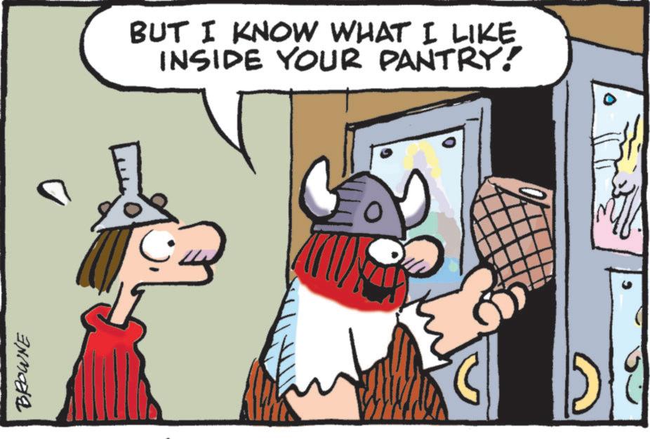 Illustration OCR: BROWNE BUT I KNOW WHAT I LIKE INSIDE YOUR PANTRY! BROWNE BUT I KNOW WHAT I LIKE INSIDE YOUR PANTRY !